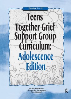 Front cover_Teens Together Grief Support Group Curriculum