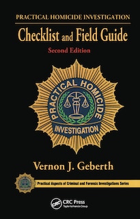 Couverture_Practical Homicide Investigation Checklist And Field Guide