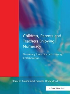 Front cover_Children, Parents And Teachers Enjoying Numeracy