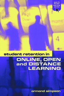 Front cover_Student Retention In Online, Open And Distance Learning