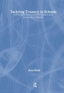 Front cover_Tackling Truancy in Schools