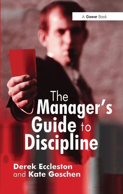 Front cover_The Manager's Guide To Discipline