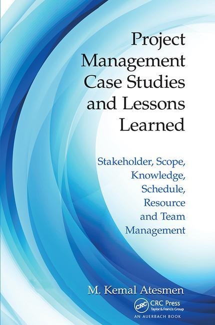 Front cover_Project Management Case Studies and Lessons Learned