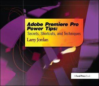 Front cover_Adobe Premiere Pro Power Tips