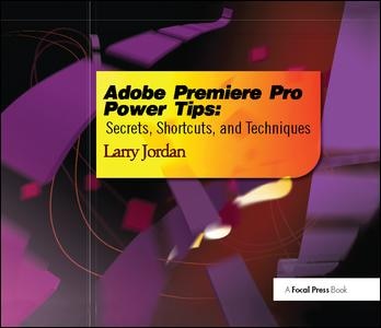 Front cover_Adobe Premiere Pro Power Tips