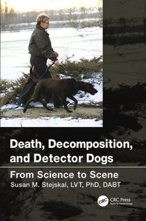 Front cover_Death, Decomposition, And Detector Dogs