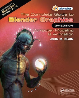 Couverture_The Complete Guide To Blender Graphics