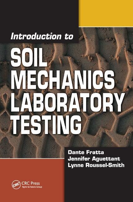 Front cover_Introduction To Soil Mechanics Laboratory Testing