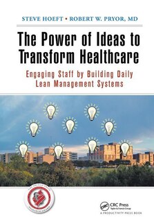 Couverture_The Power Of Ideas To Transform Healthcare