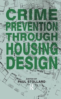 Front cover_Crime Prevention Through Housing Design