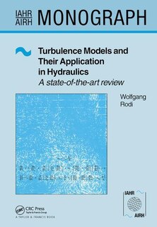 Front cover_Turbulence Models and Their Application in Hydraulics