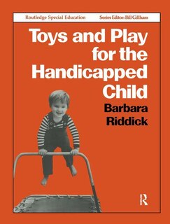 Front cover_Toys And Play For The Handicapped Child