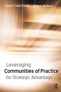 Front cover_Leveraging Communities Of Practice For Strategic Advantage