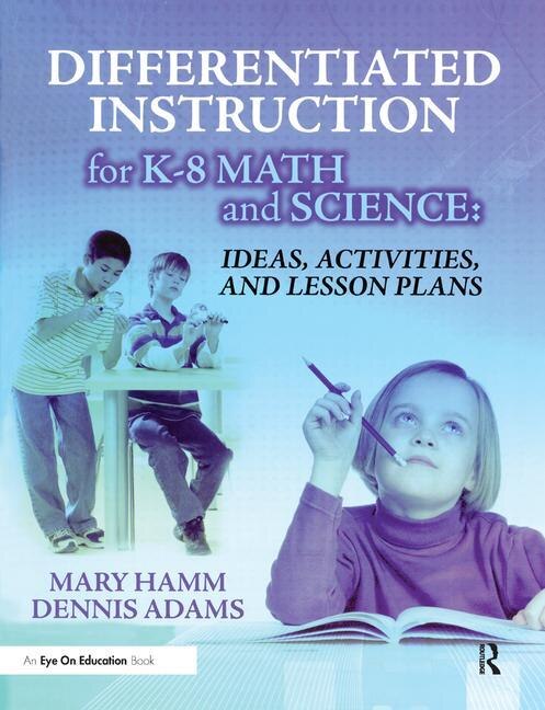 Couverture_Differentiated Instruction For K-8 Math And Science