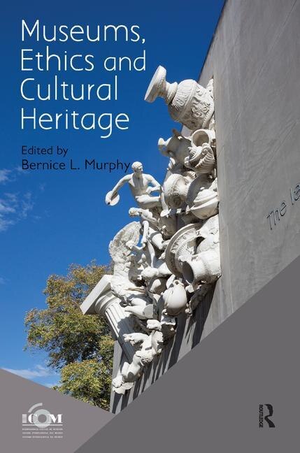 Couverture_Museums, Ethics And Cultural Heritage