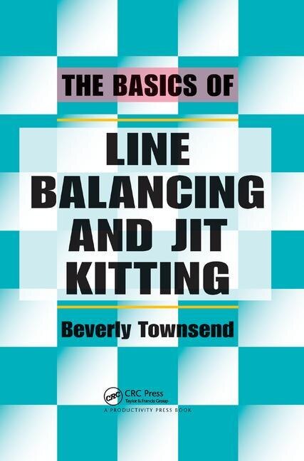 Front cover_The Basics Of Line Balancing And Jit Kitting