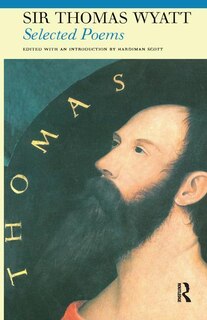 Couverture_Selected Poems Of Sir Thomas Wyatt