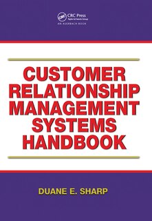 Front cover_Customer Relationship Management Systems Handbook