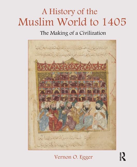 Couverture_A History Of The Muslim World To 1405