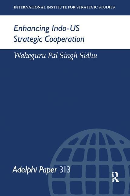 Front cover_Enhancing Indo-us Strategic Cooperation
