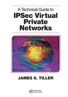 Couverture_A Technical Guide To Ipsec Virtual Private Networks