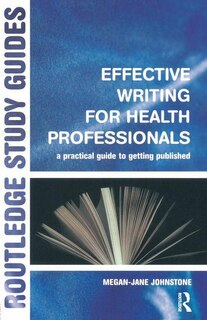 Front cover_Effective Writing For Health Professionals