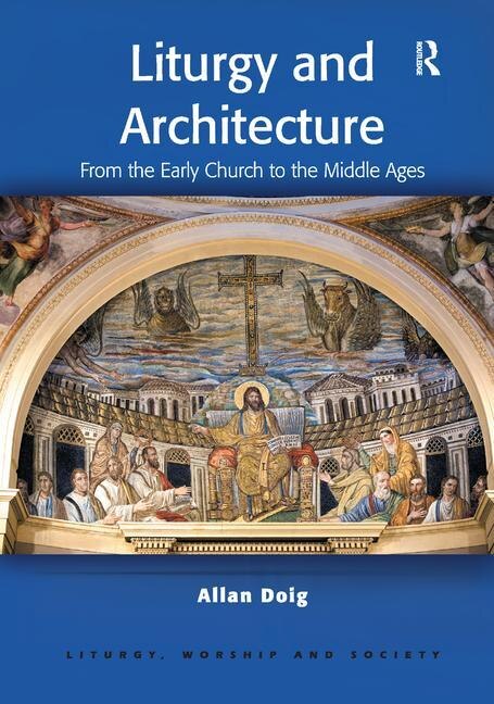 Couverture_Liturgy And Architecture