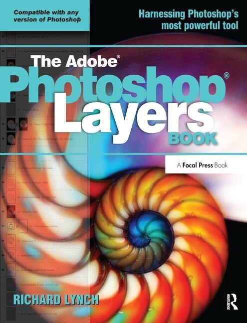 The Adobe Photoshop Layers Book