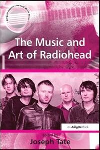 Front cover_Music and Art of Radiohead