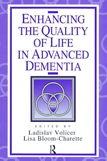 Couverture_Enhancing The Quality Of Life In Advanced Dementia