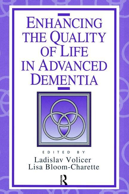 Couverture_Enhancing The Quality Of Life In Advanced Dementia