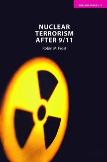 Front cover_Nuclear Terrorism After 9/11