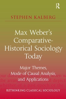 Front cover_Max Weber's Comparative-historical Sociology Today