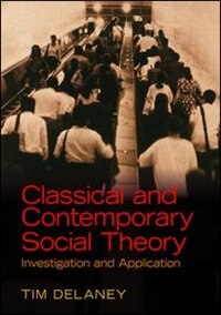 Front cover_Classical And Contemporary Social Theory