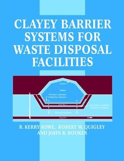 Clayey Barrier Systems For Waste Disposal Facilities