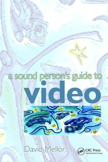 Front cover_Sound Person's Guide To Video