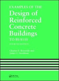 Couverture_Examples Of The Design Of Reinforced Concrete Buildings To Bs8110
