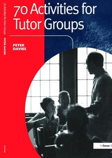 Front cover_70 Activities For Tutor Groups