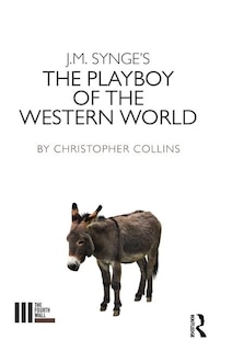 Front cover_J. M. Synge's The Playboy of the Western World
