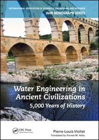 Front cover_Water Engineering inAncient Civilizations