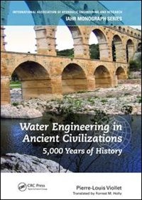 Front cover_Water Engineering inAncient Civilizations