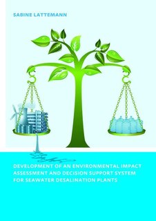 Couverture_Development Of An Environmental Impact Assessment And Decision Support System For Seawater Desalination Plants