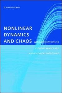 Front cover_Nonlinear Dynamics And Chaos With Applications To Hydrodynamics And Hydrological Modelling