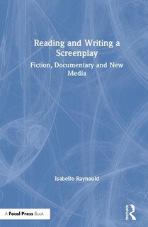 Front cover_Reading And Writing A Screenplay