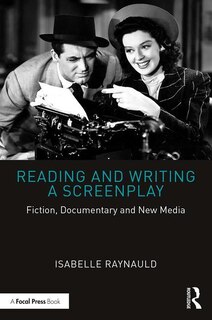 Front cover_Reading And Writing A Screenplay