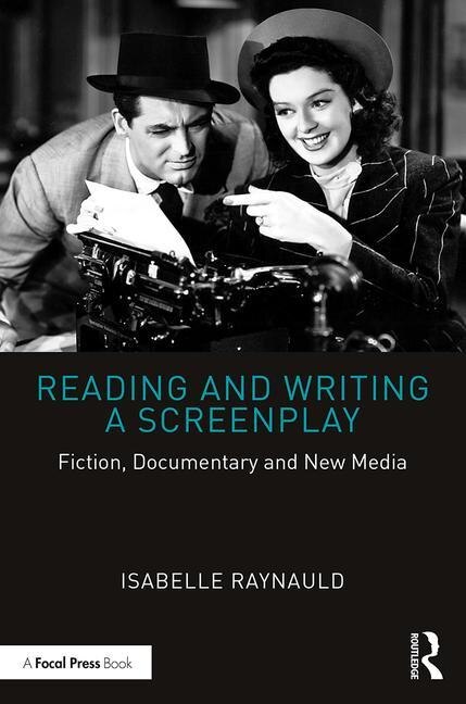 Front cover_Reading And Writing A Screenplay