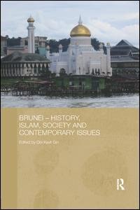 Front cover_Brunei - History, Islam, Society And Contemporary Issues