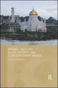 Front cover_Brunei - History, Islam, Society And Contemporary Issues