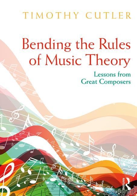 Couverture_Bending The Rules Of Music Theory