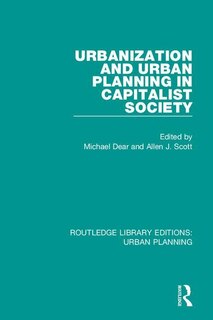 Front cover_Urbanization And Urban Planning In Capitalist Society